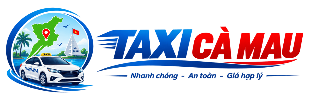 Taxi Cà Mau 24/7 – Giá Rẻ, Đón Tận Nơi | 0849 900 911
